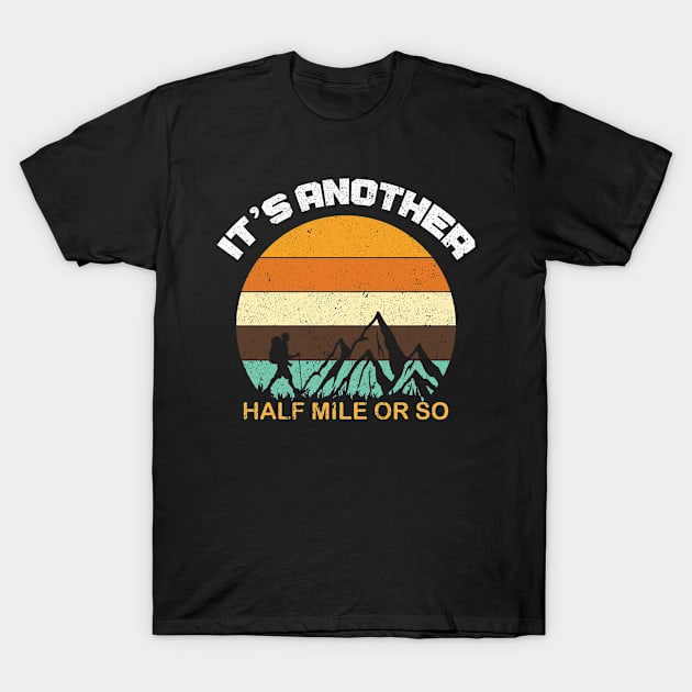 Mountain Hiker I Mountaineer I Backpacker I Hiking T-Shirt by Shirtjaeger